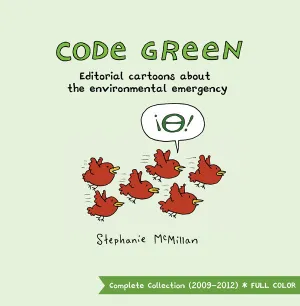 Code Green - editorial cartoons about the environmental emergency