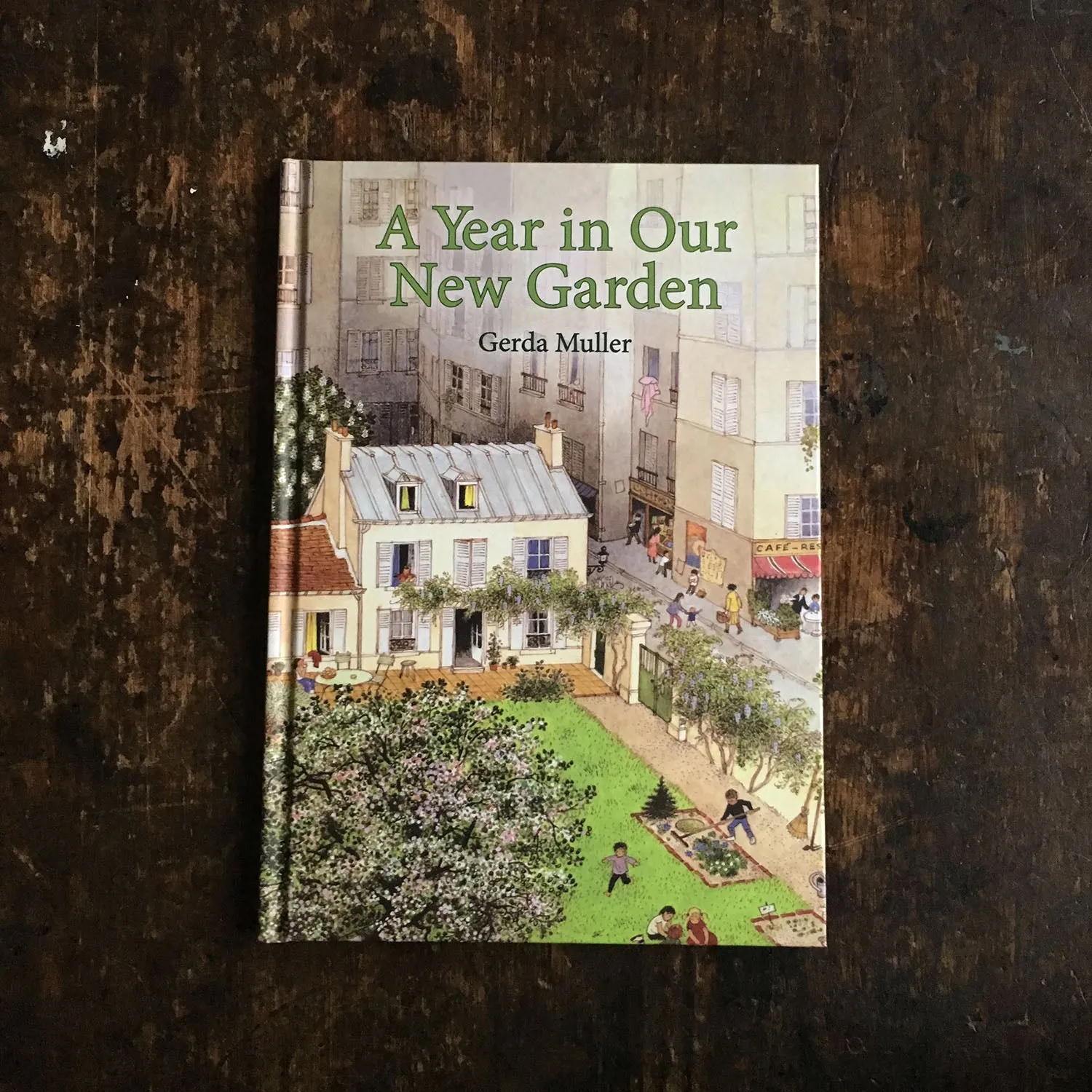 Gerda Muller - A Year in Our New Garden
