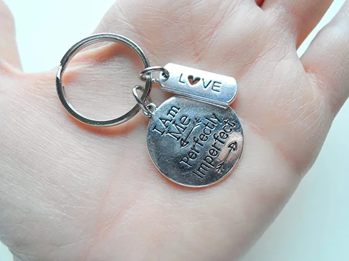 I am Me Perfectly Imperfect Disc Keychain with Love Tag Charm, Encouragement Keychain