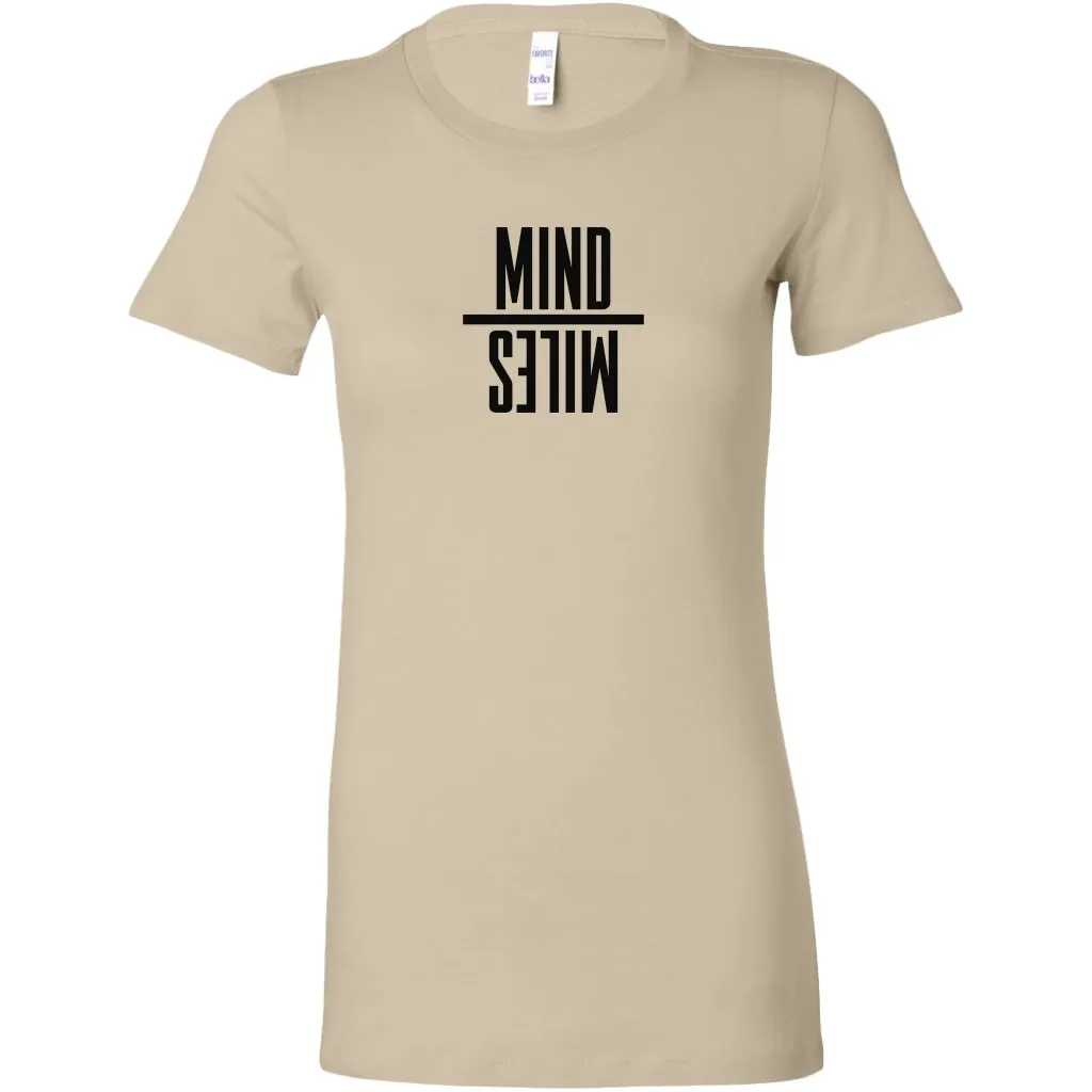 Mind Miles Womens Shirt
