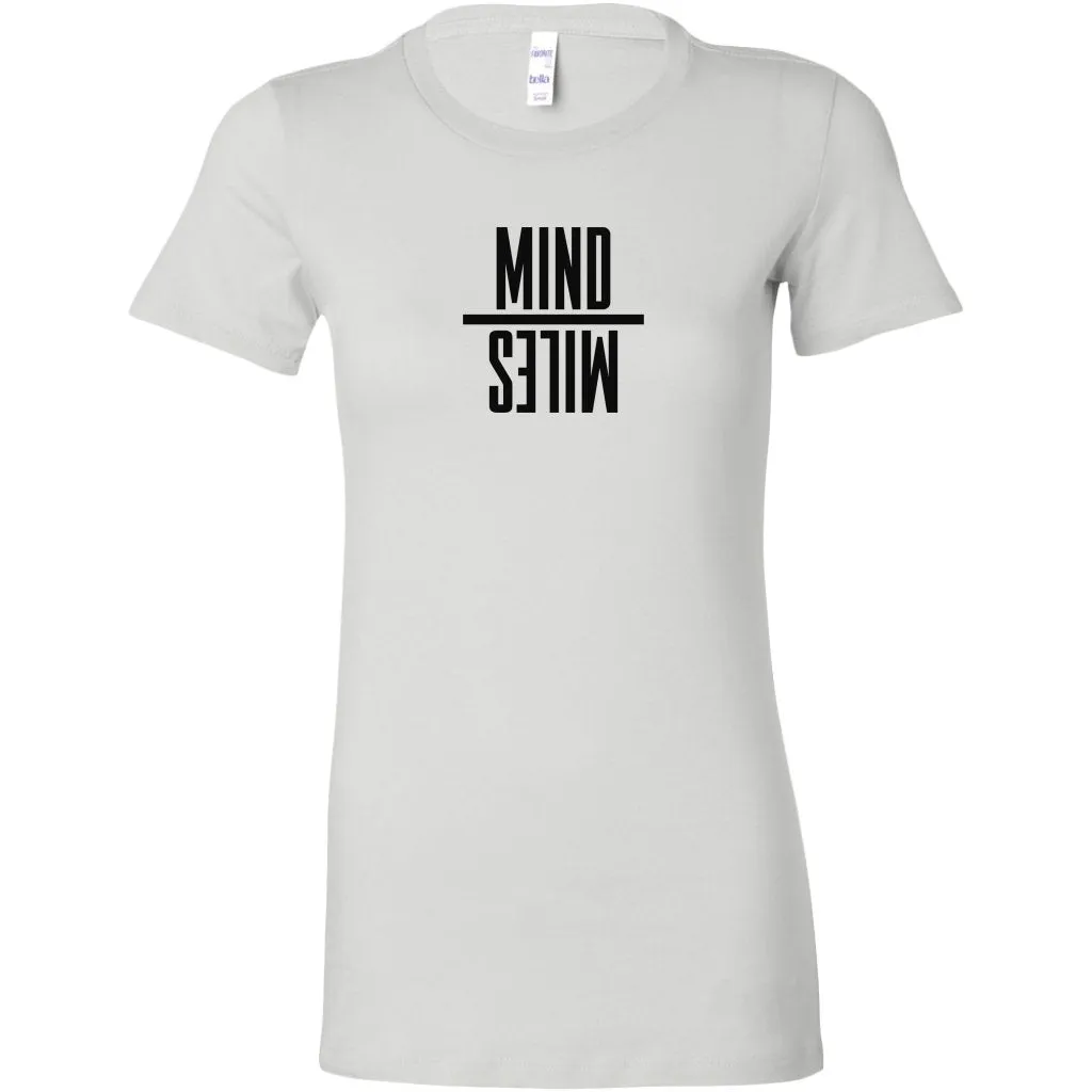 Mind Miles Womens Shirt