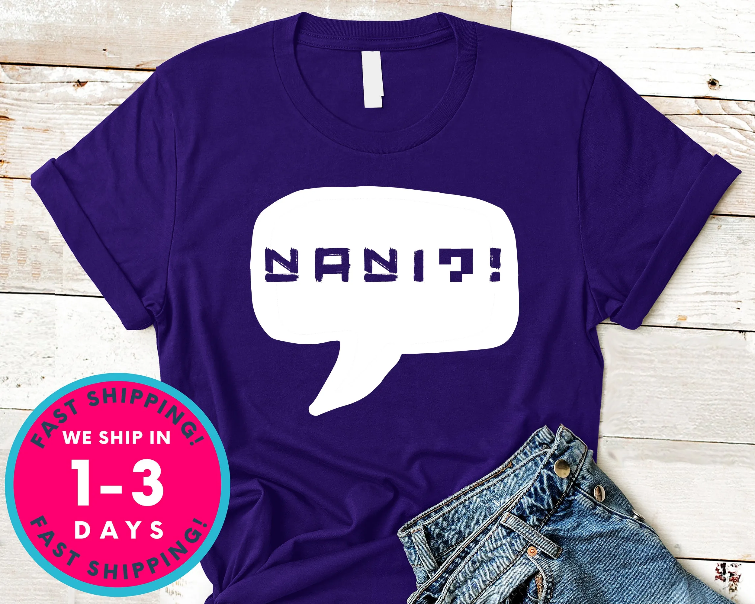 Nani What T-Shirt - Anime Cartoon Shirt