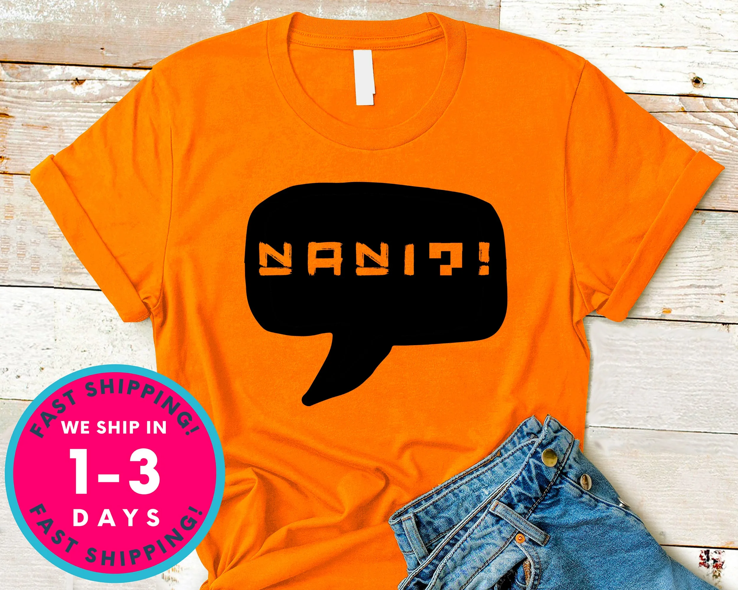 Nani What T-Shirt - Anime Cartoon Shirt