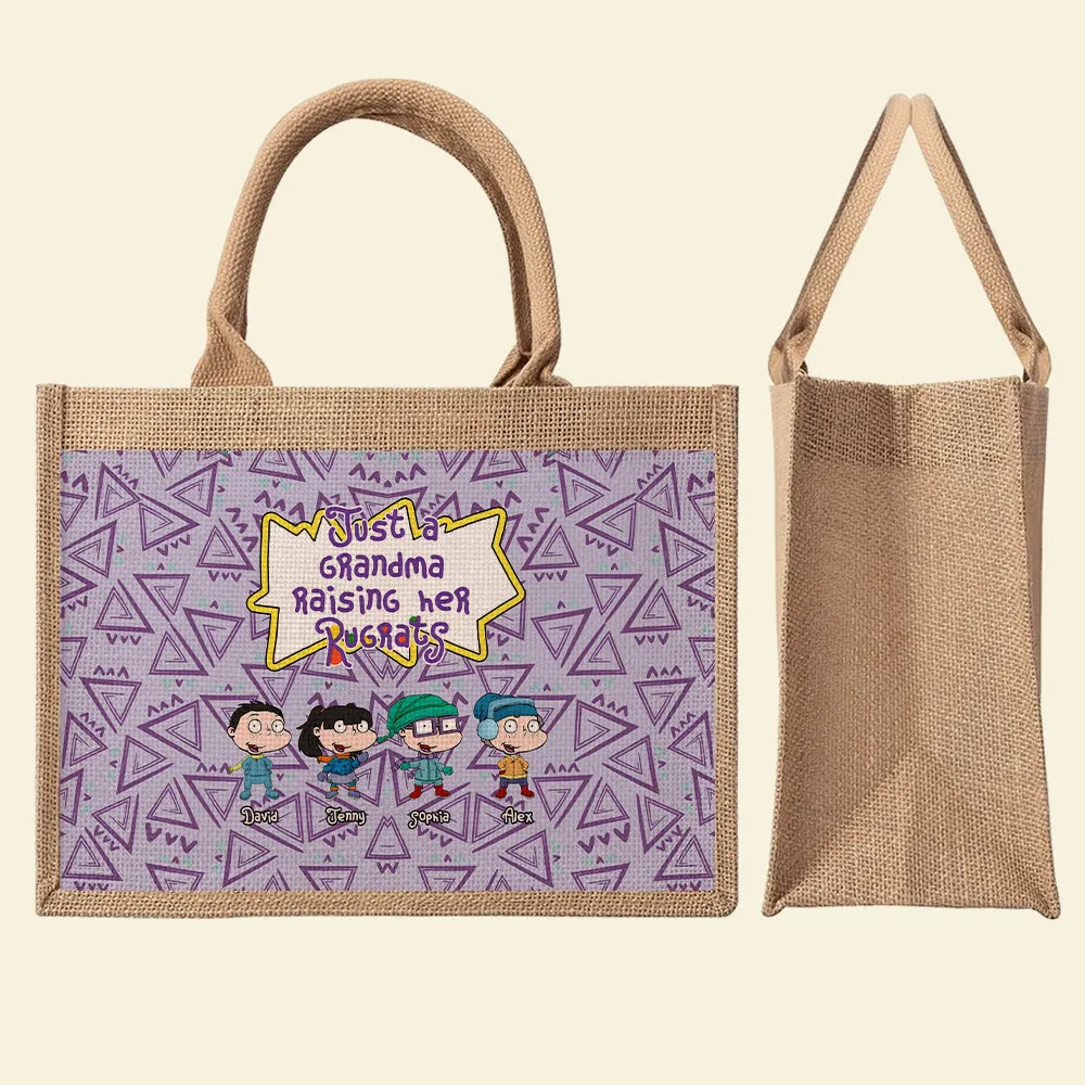 Personalized Gifts For Grandma Jute Tote Bag, Just A Mama Raising 01TGMH161124HG