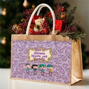 Personalized Gifts For Grandma Jute Tote Bag, Just A Mama Raising 01TGMH161124HG