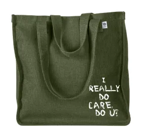 "I Really Do Care, Do you?" Simplicity Tote